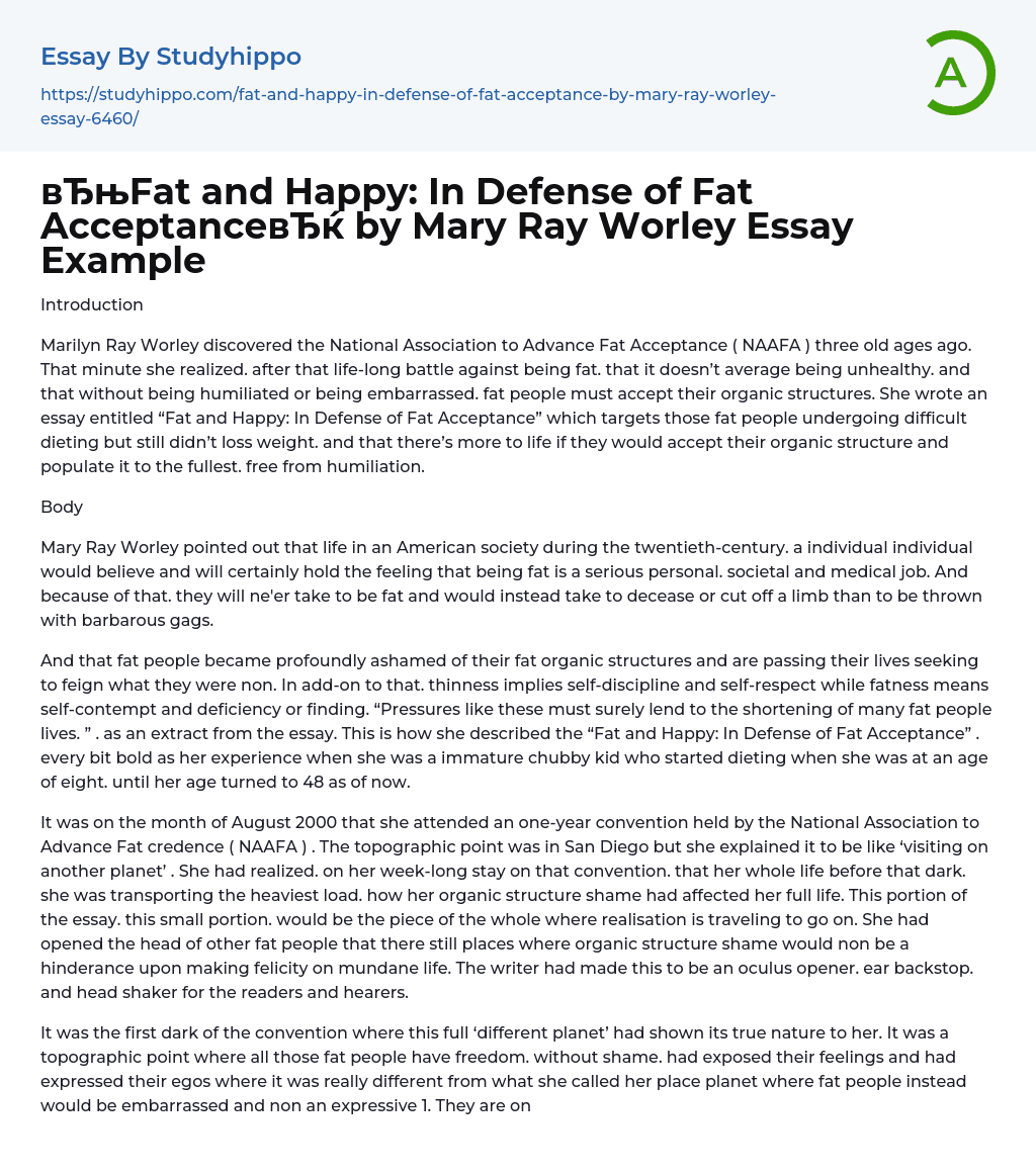 “Fat and Happy: In Defense of Fat Acceptance” by Mary Ray Worley Essay Example