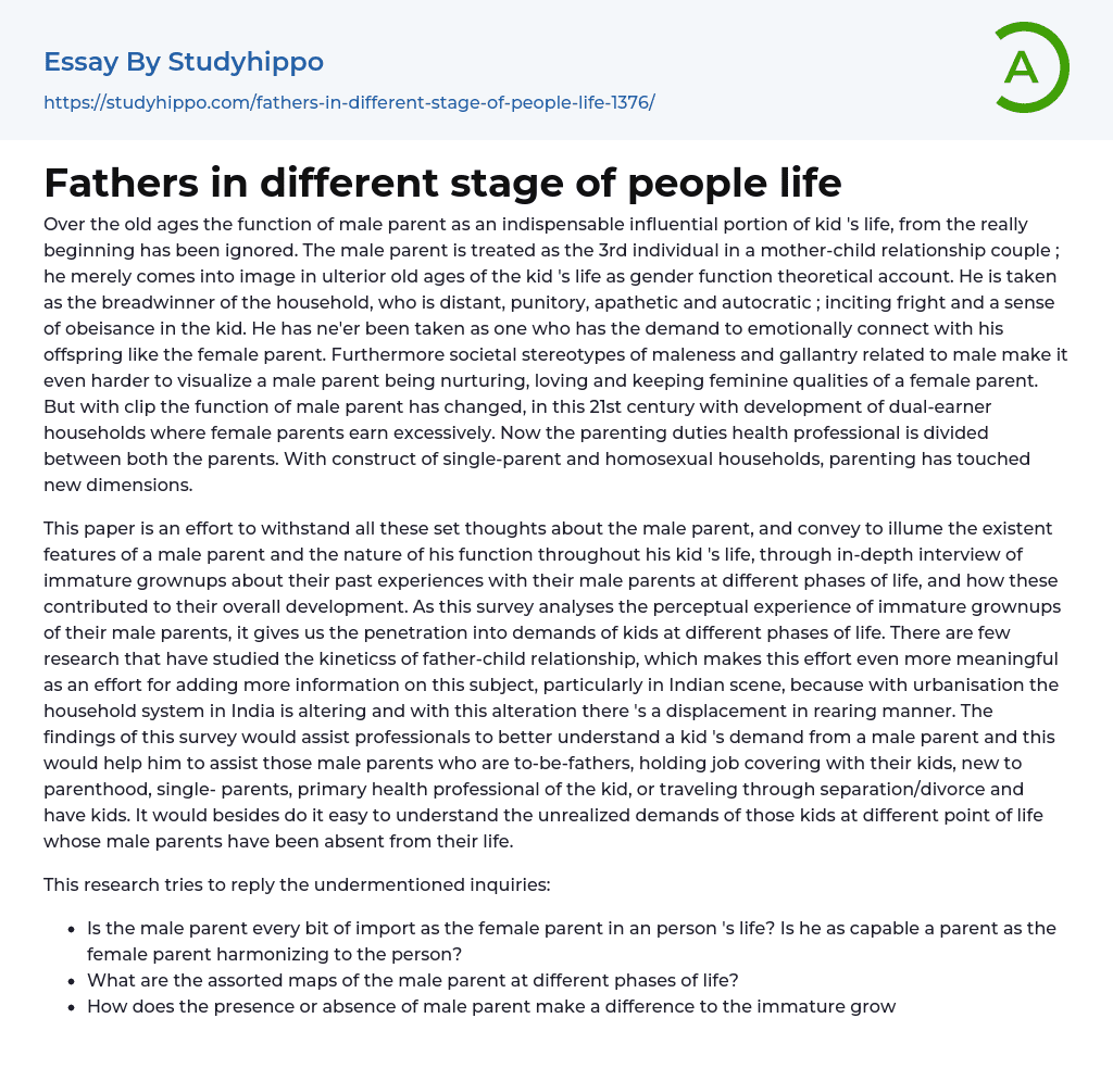 Fathers in different stage of people life Essay Example