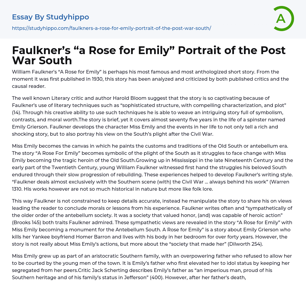 Faulkner’s “a Rose for Emily” Portrait of the Post War South Essay Example
