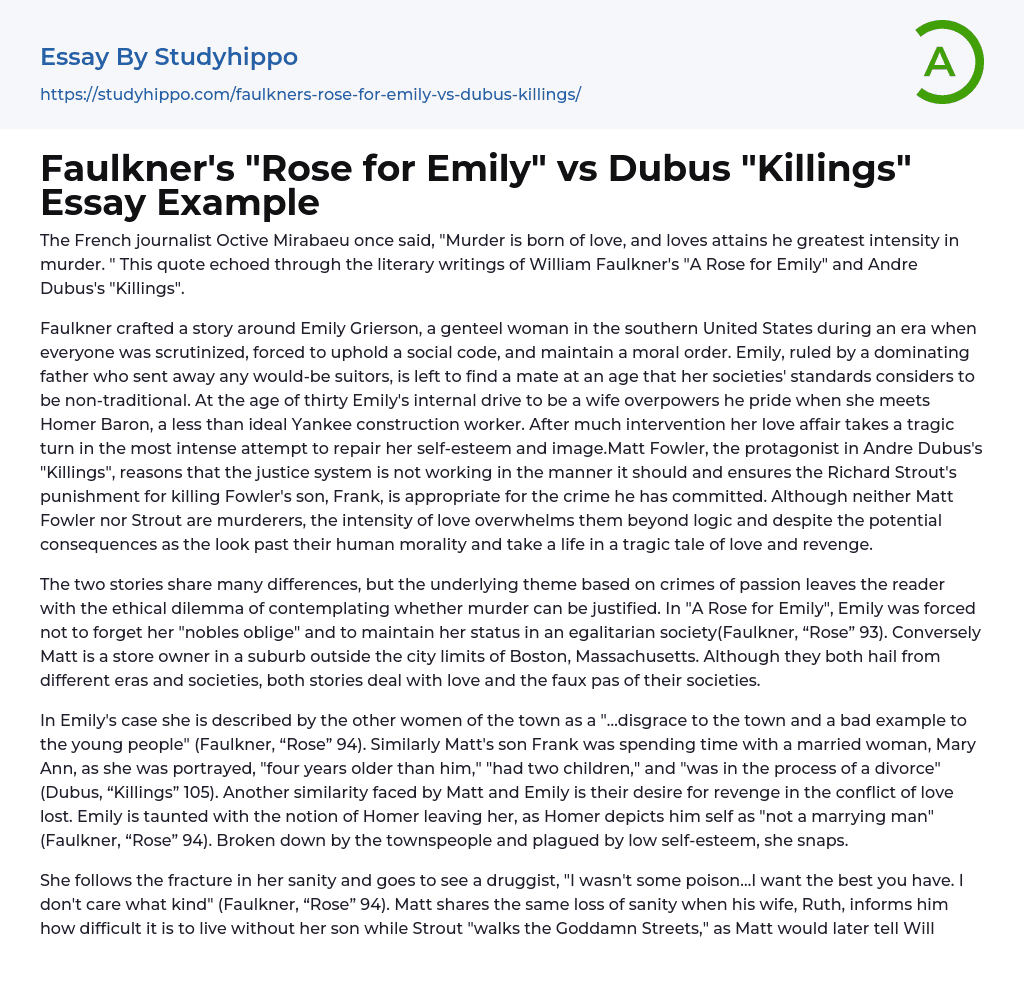Faulkner’s “Rose for Emily” vs Dubus “Killings” Essay Example