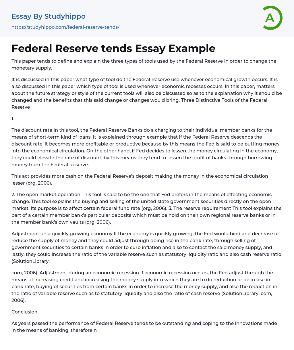 Federal Reserve tends Essay Example