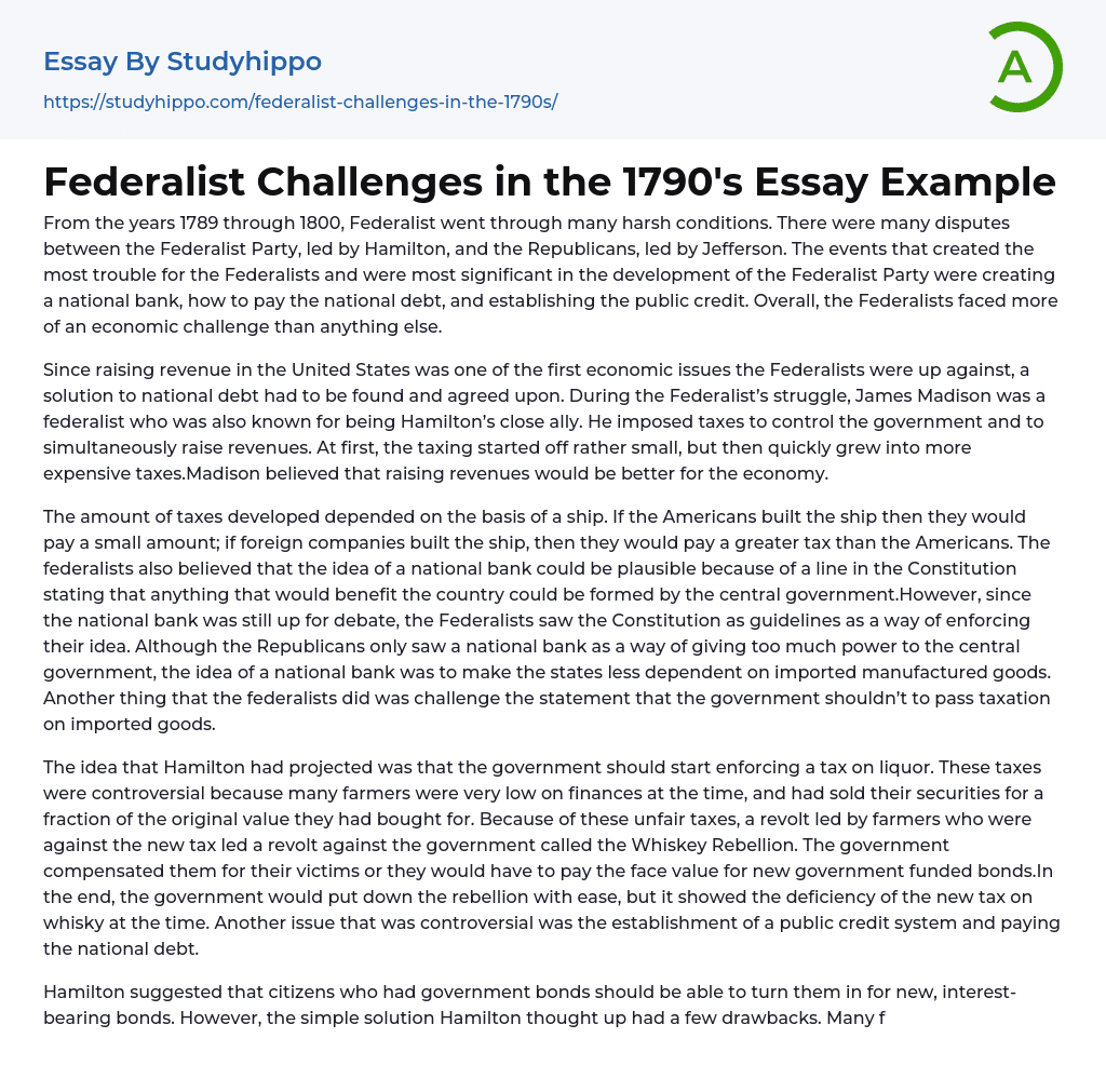 Federalist Challenges in the 1790’s Essay Example