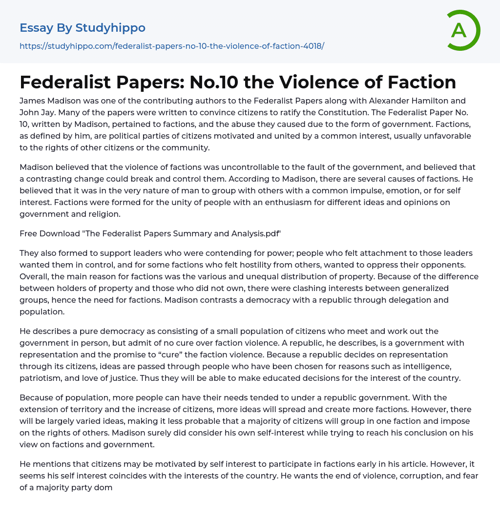 Federalist Papers: No.10 the Violence of Faction Essay Example