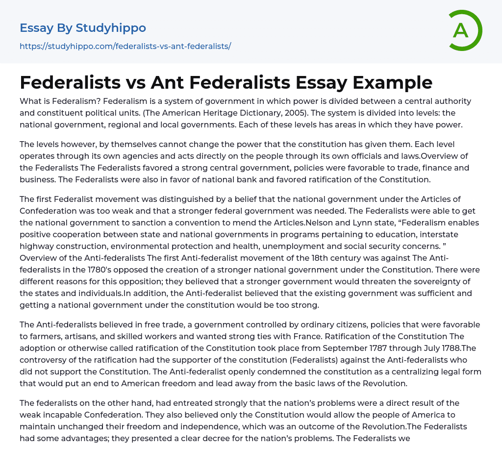 Federalists vs Ant Federalists Essay Example