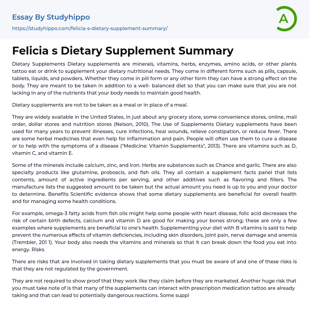Felicia s Dietary Supplement Summary Essay Example