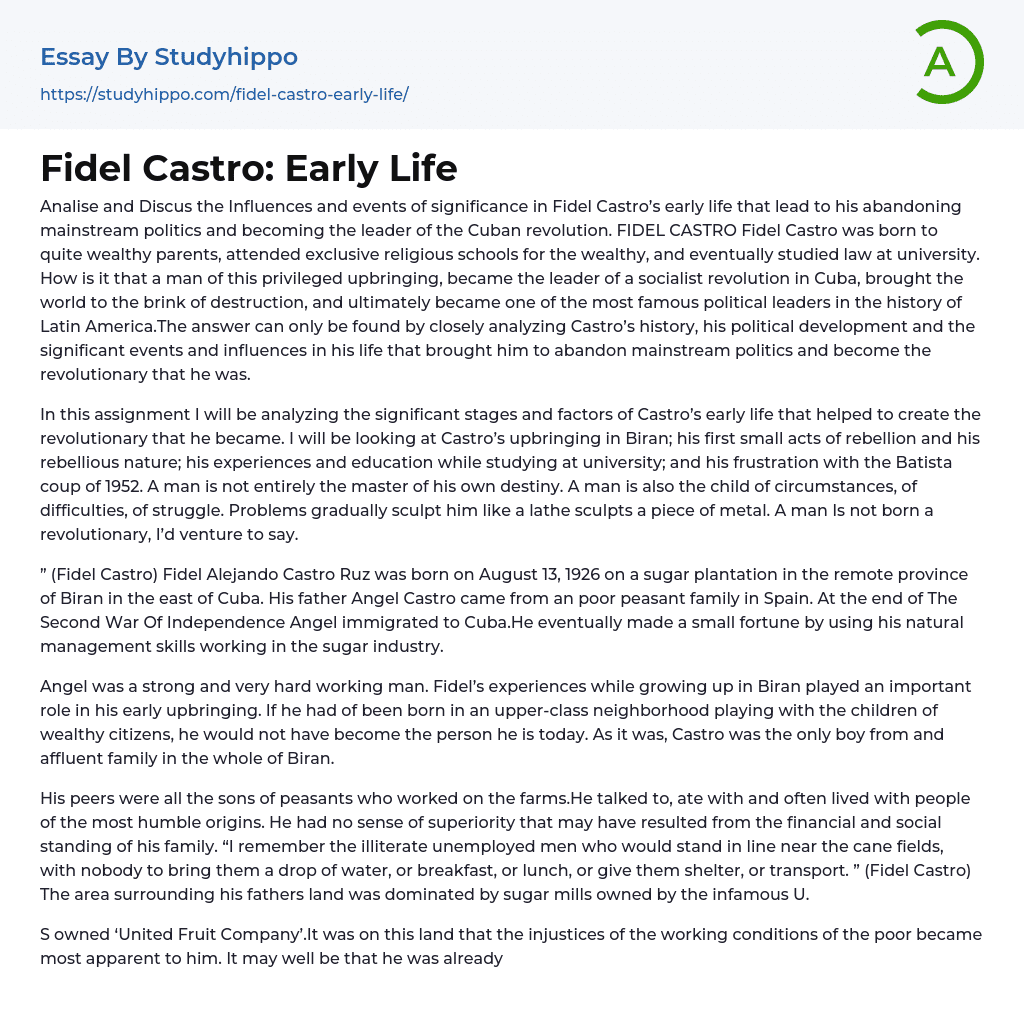 Fidel Castro: Early Life Essay Example
