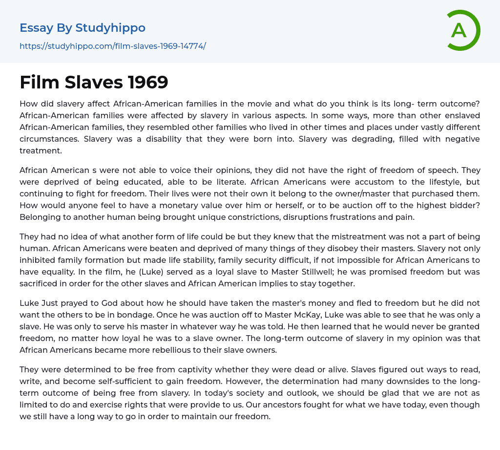 Film Slaves 1969 Essay Example