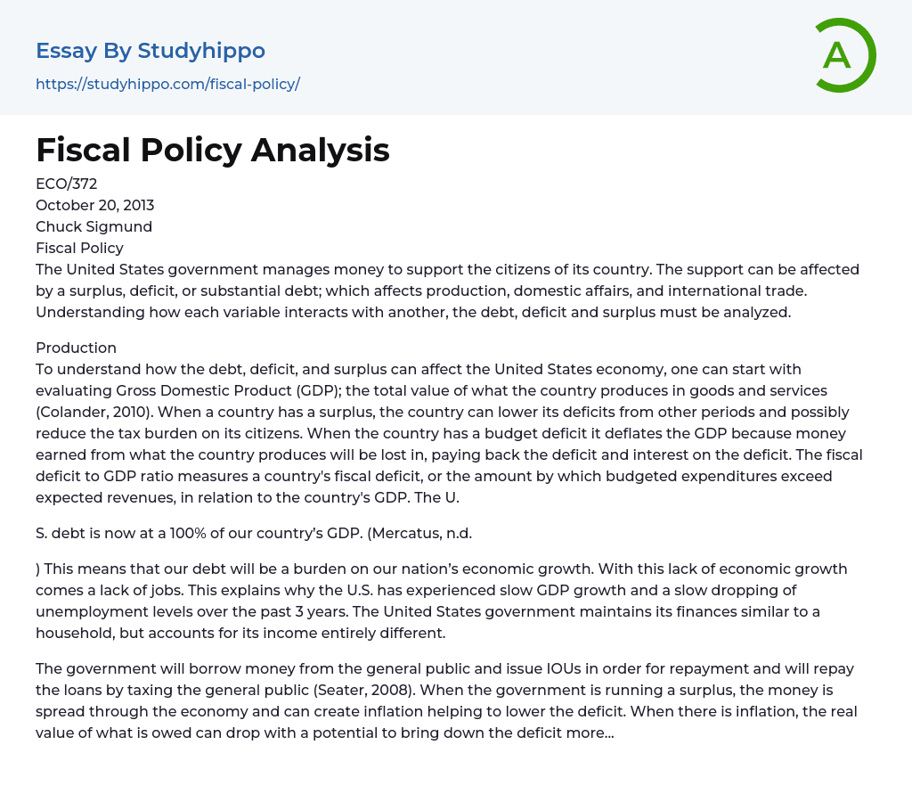 Fiscal Policy Is the Regulation of Income and the Return of Powers Essay Example