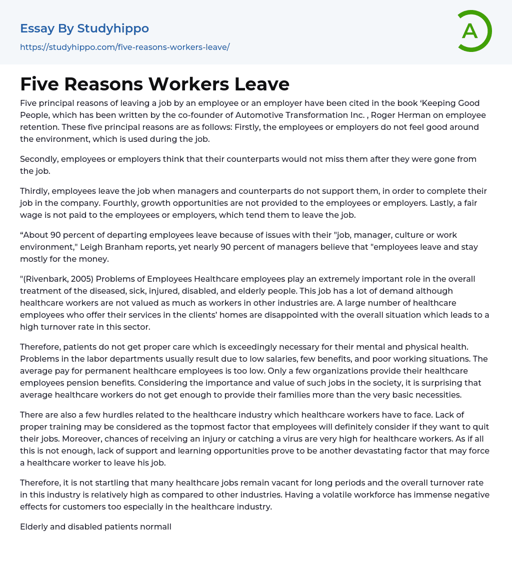 Five Reasons Workers Leave Essay Example