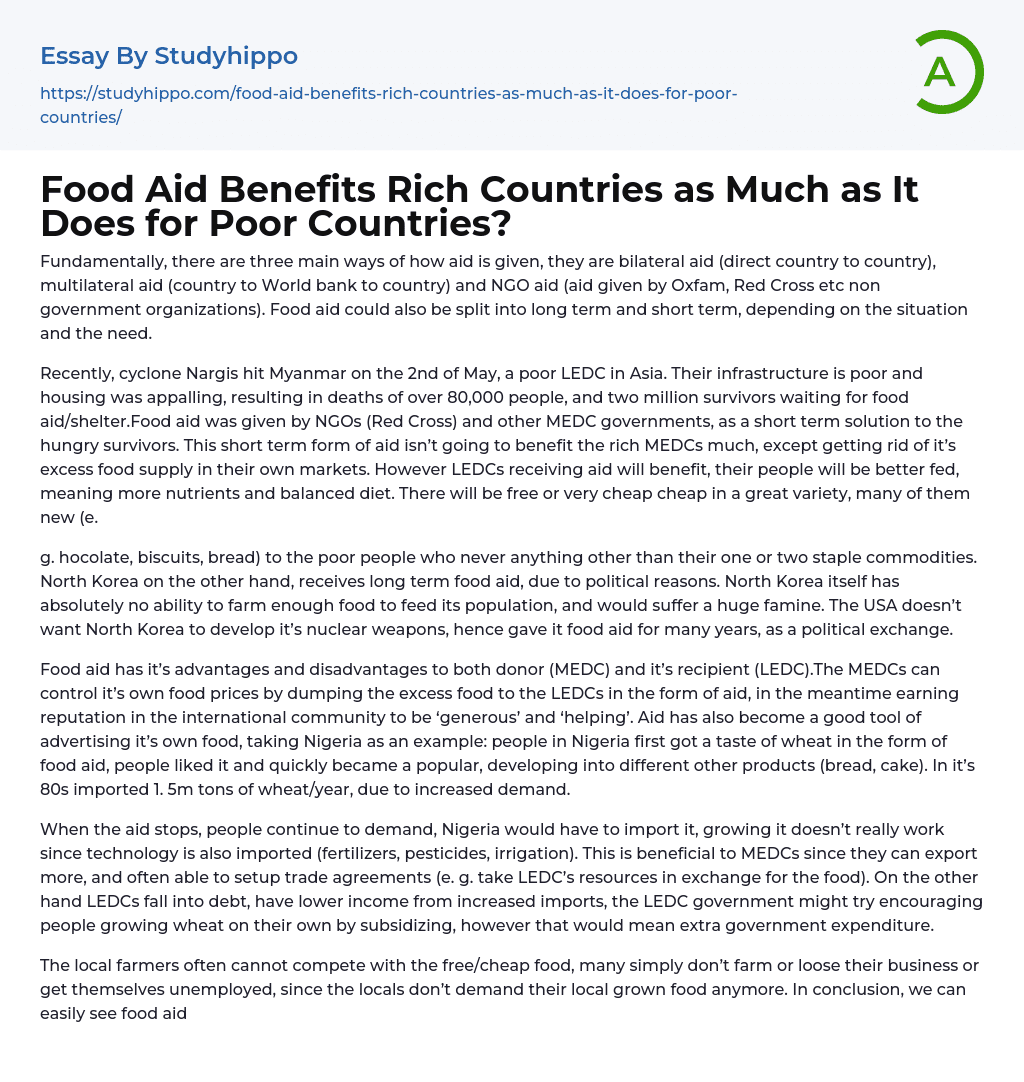 Food Aid Benefits Rich Countries as Much as It Does for Poor Countries? Essay Example