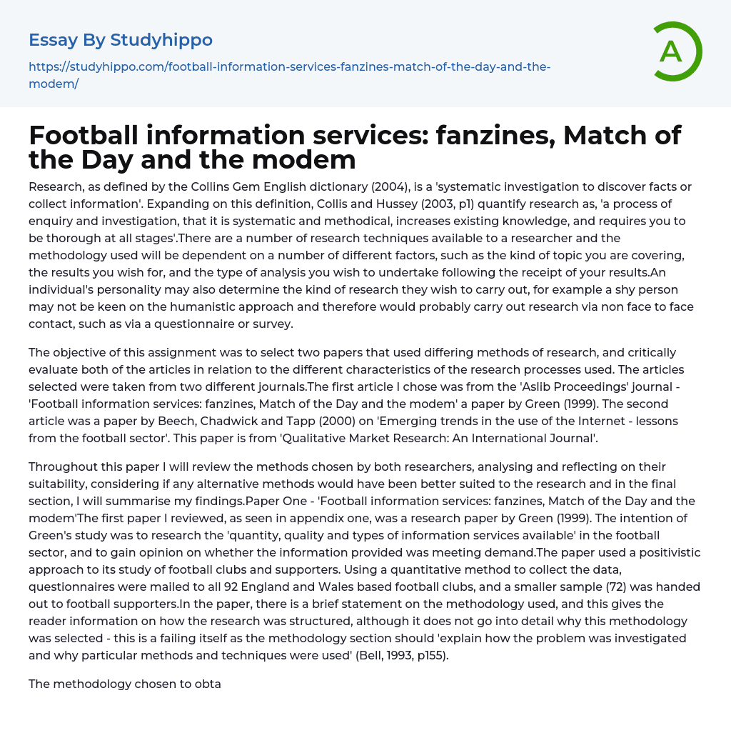 Football information services: fanzines, Match of the Day and the modem Essay Example