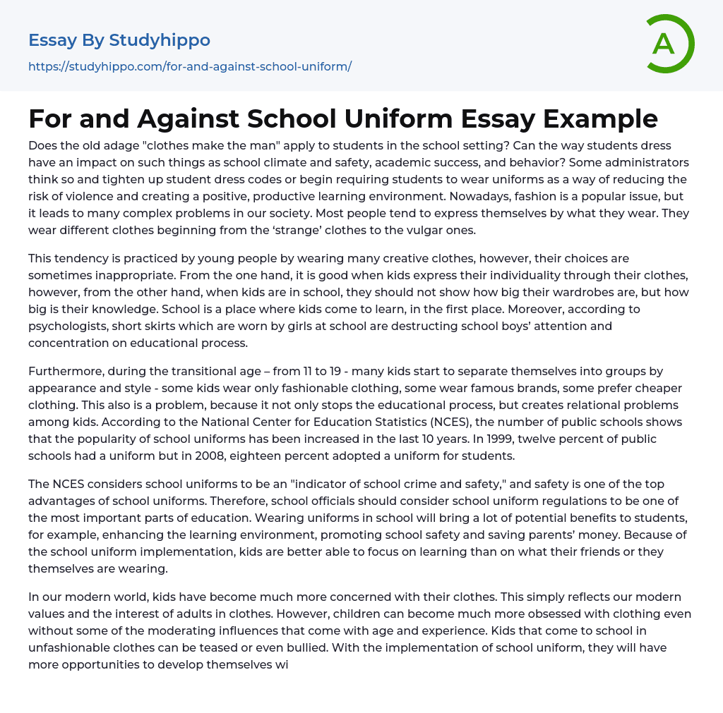 For and Against School Uniform Essay Example
