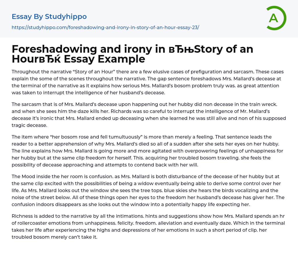 Foreshadowing and irony in “Story of an Hour” Essay Example