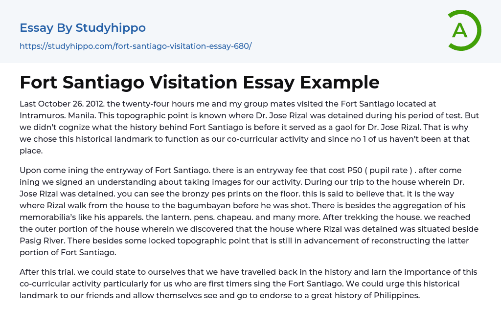 Fort Santiago Visitation Essay Example