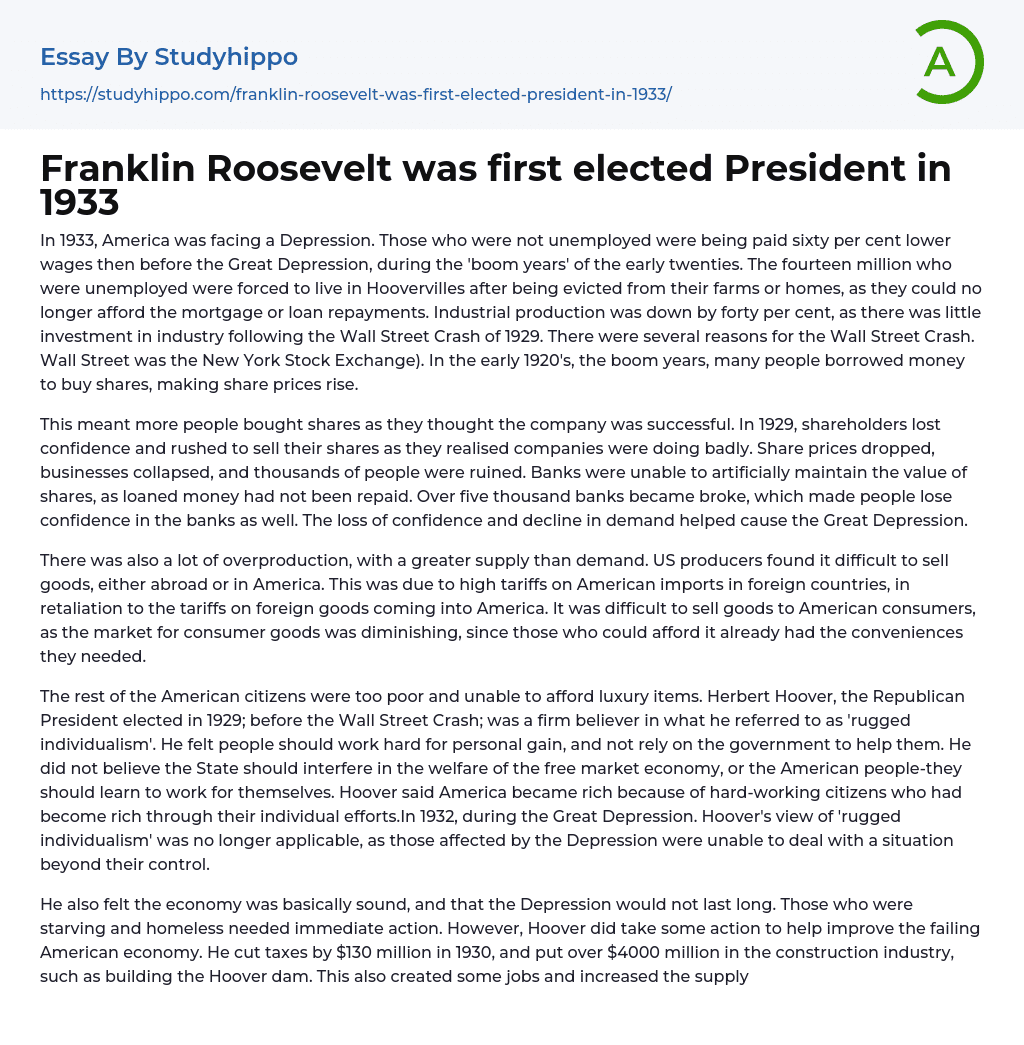 Franklin Roosevelt was first elected President in 1933 Essay Example