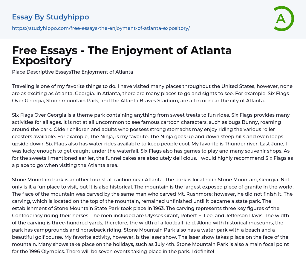 Free Essays – The Enjoyment of Atlanta Expository