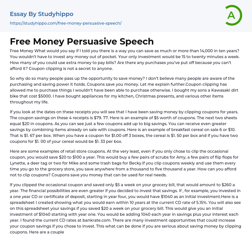 Free Money Persuasive Speech Essay Example
