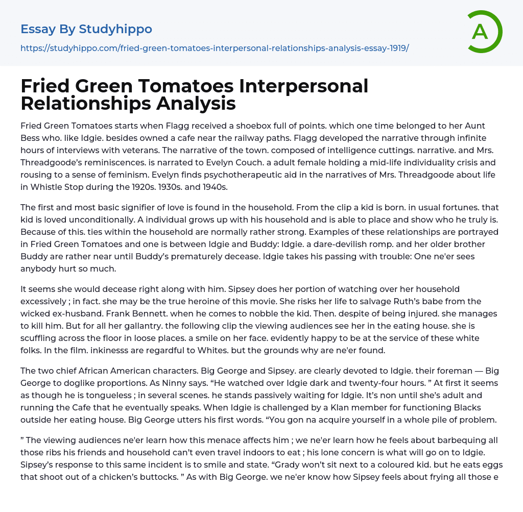 Fried Green Tomatoes Interpersonal Relationships Analysis Essay Example