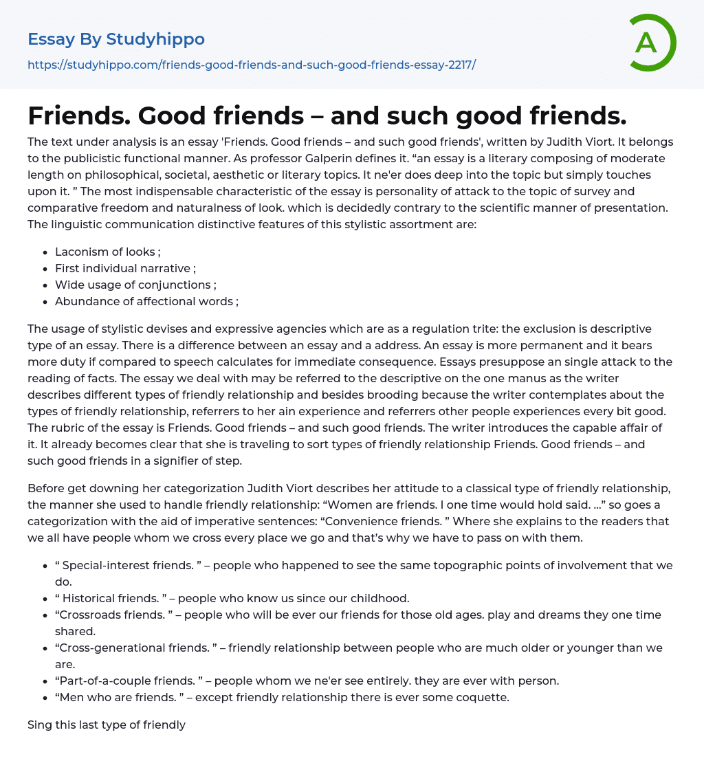 Friends. Good friends – and such good friends. Essay Example