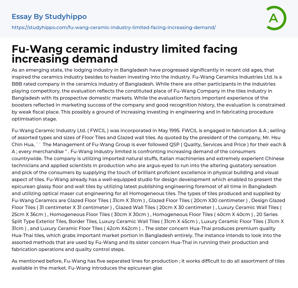 Fu-Wang ceramic industry limited facing increasing demand Essay Example