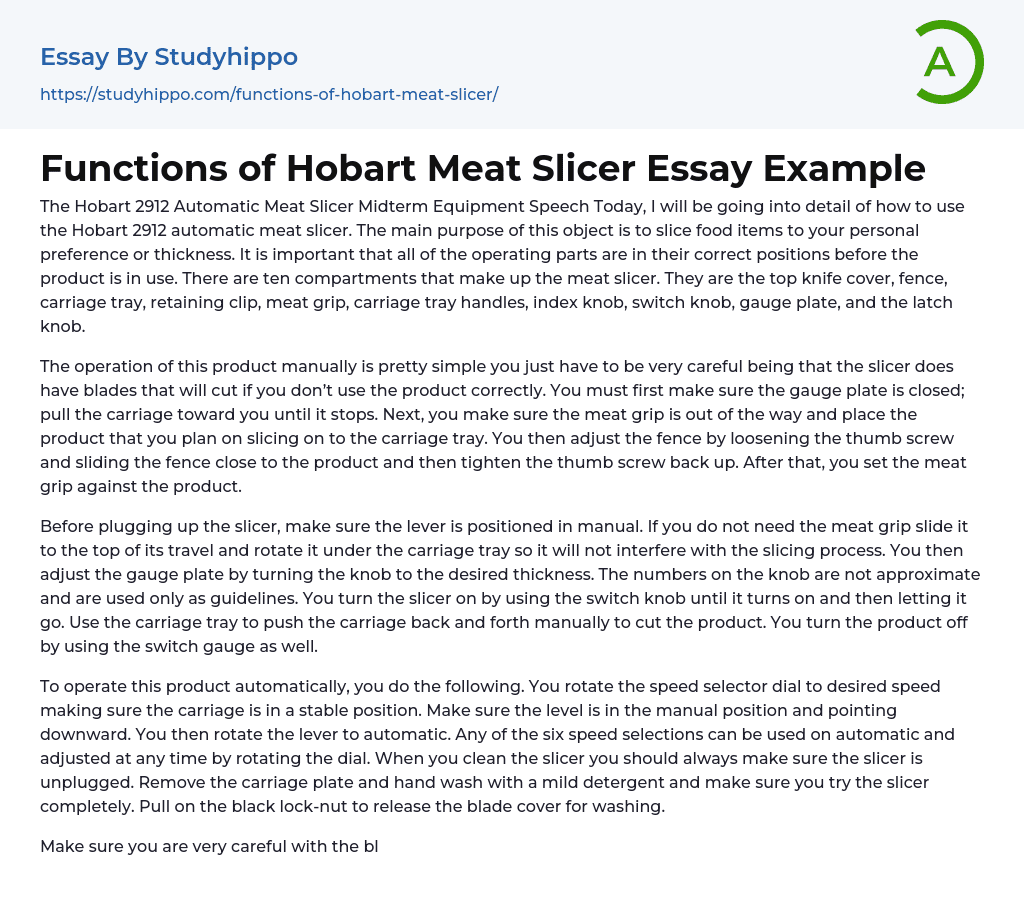 Functions of Hobart Meat Slicer Essay Example
