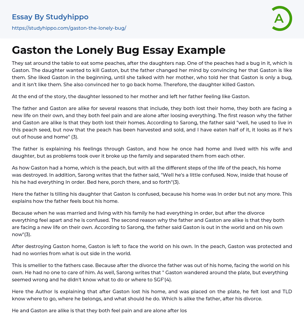 Gaston the Lonely Bug Essay Example