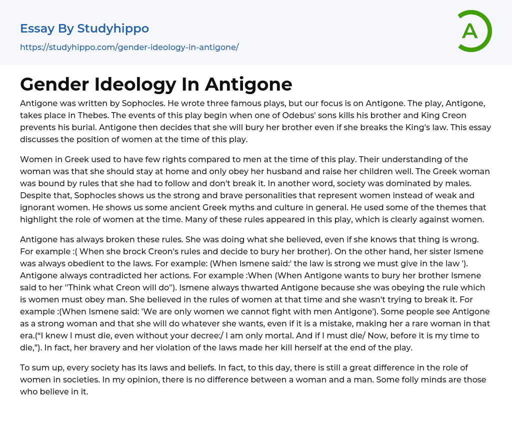 Gender Ideology In Antigone Essay Example