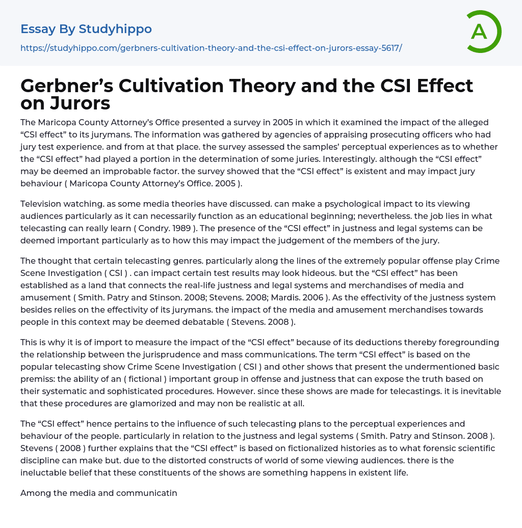 Gerbner’s Cultivation Theory and the CSI Effect on Jurors Essay Example