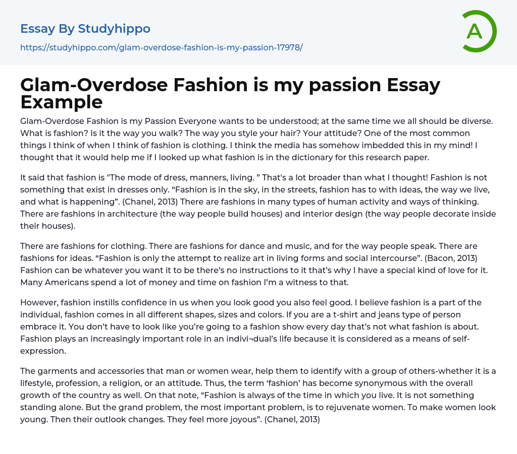 Glam-Overdose Fashion is my passion Essay Example