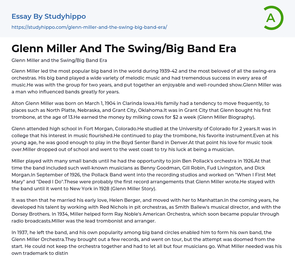 Glenn Miller And The Swing/Big Band Era Essay Example