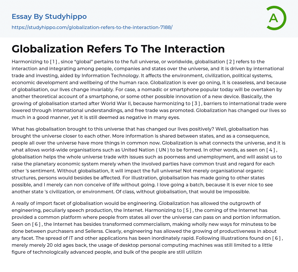 Globalization Refers To The Interaction Essay Example