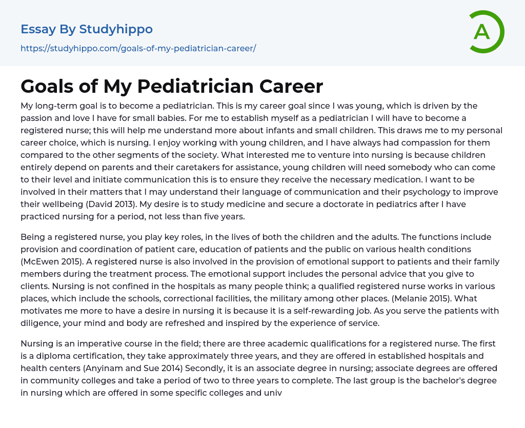 Goals of My Pediatrician Career Essay Example