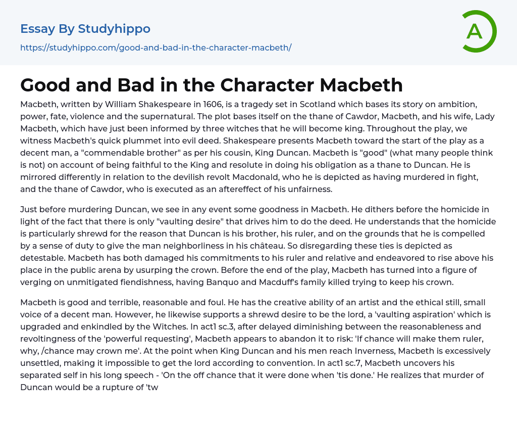 Good and Bad in the Character Macbeth Essay Example