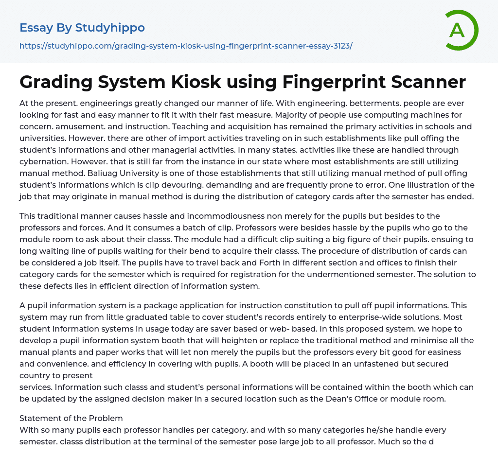 Grading System Kiosk using Fingerprint Scanner Essay Example