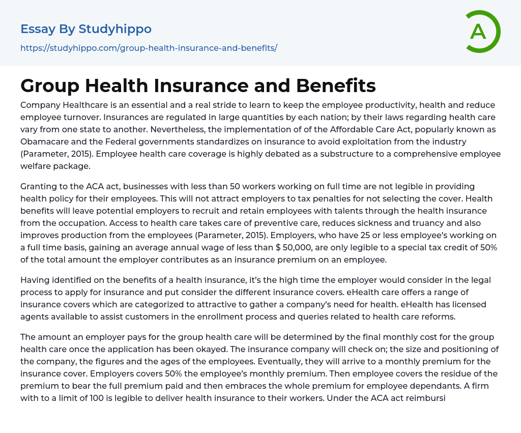 Group Health Insurance and Benefits Essay Example
