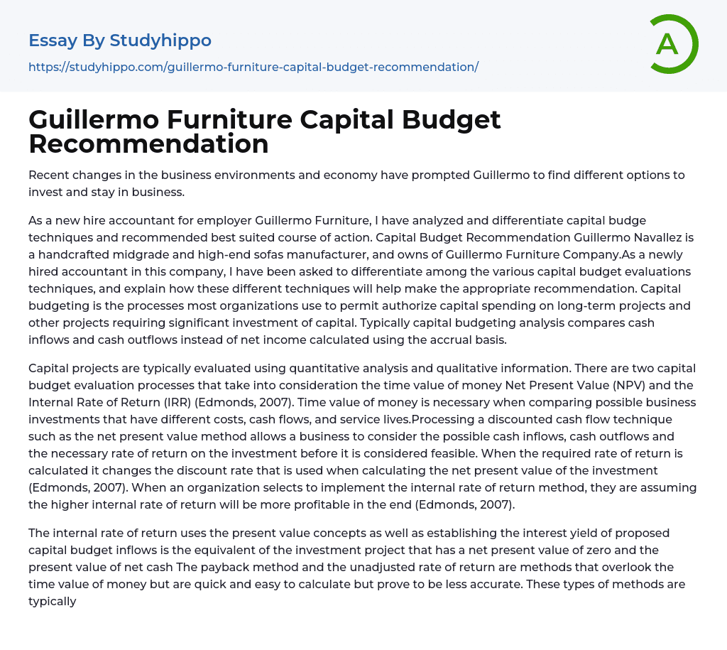 Guillermo Furniture Capital Budget Recommendation Essay Example