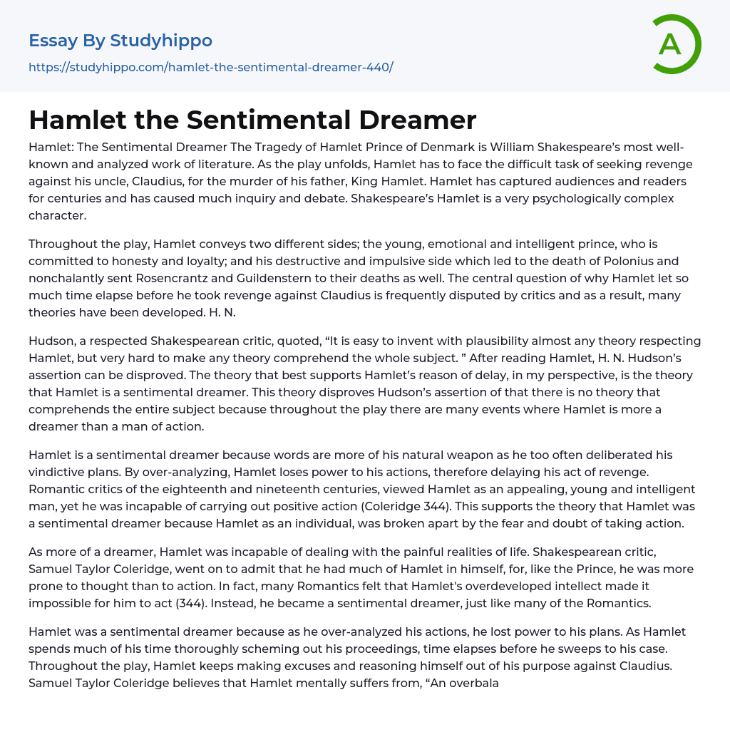 Hamlet the Sentimental Dreamer Essay Example