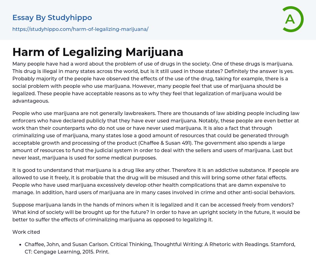 Harm of Legalizing Marijuana Essay Example