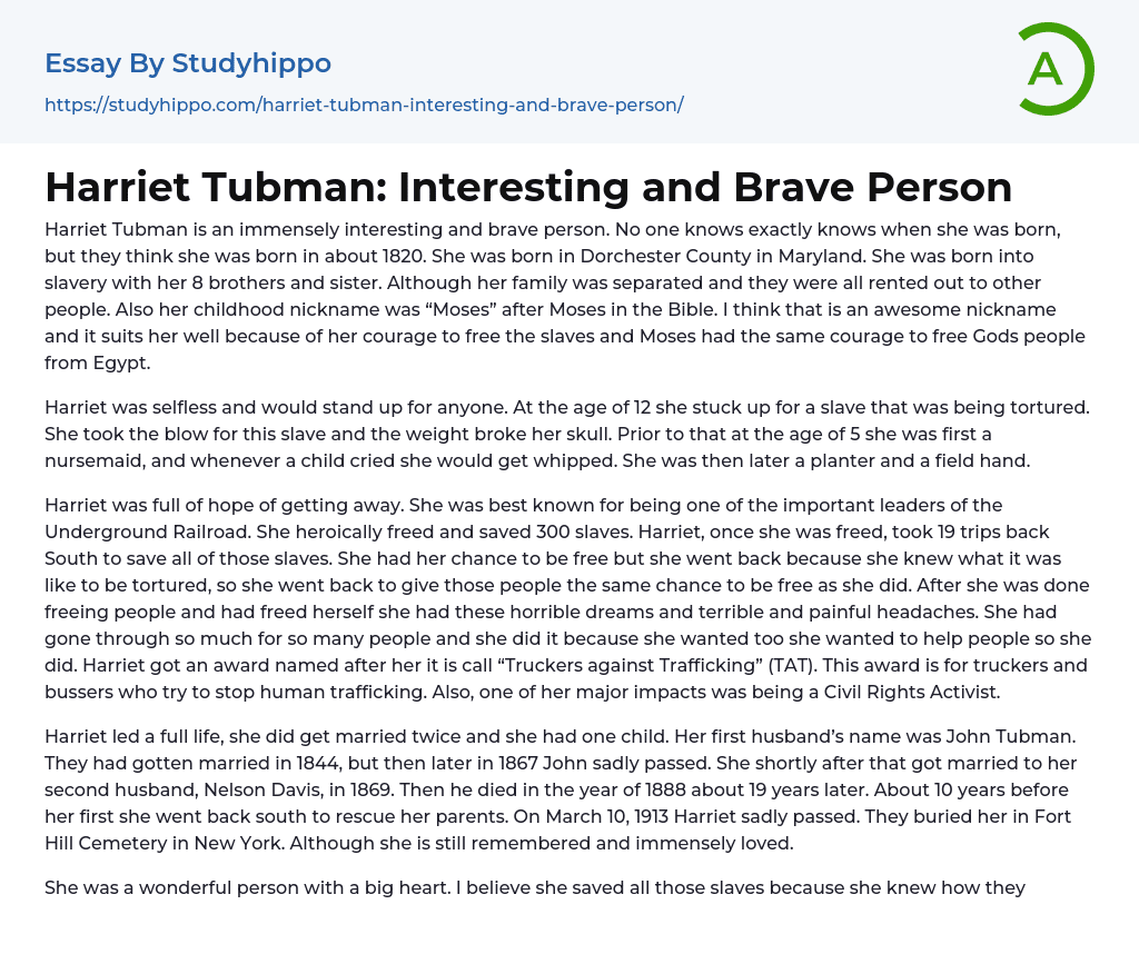 Harriet Tubman: Interesting and Brave Person Essay Example