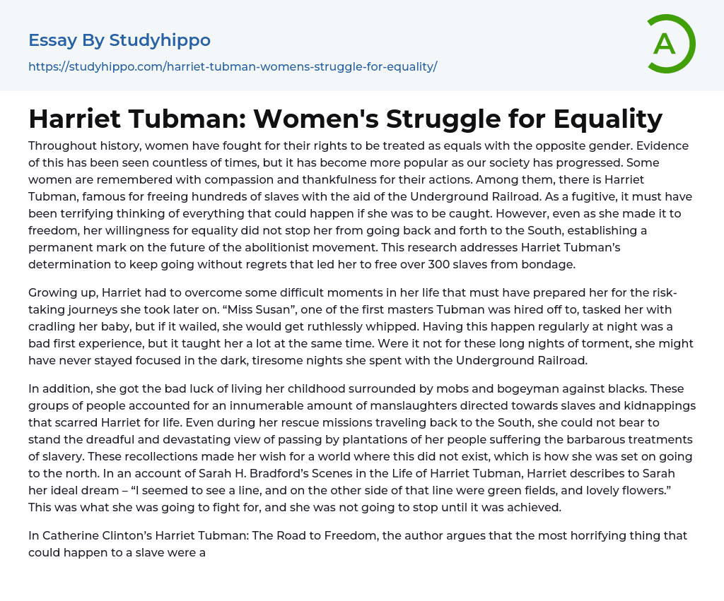 Harriet Tubman: Women’s Struggle for Equality Essay Example
