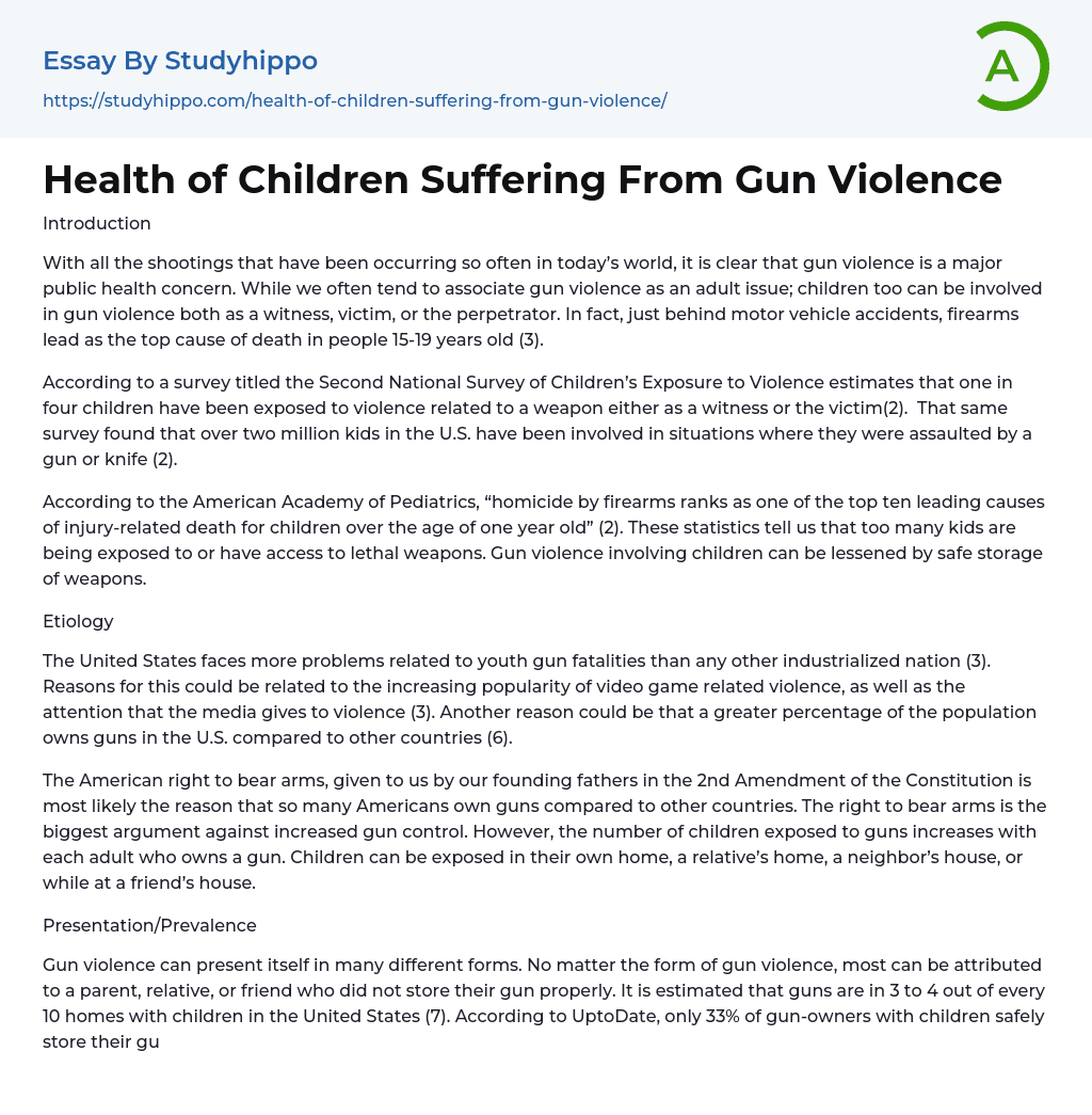 Health of Children Suffering From Gun Violence Essay Example