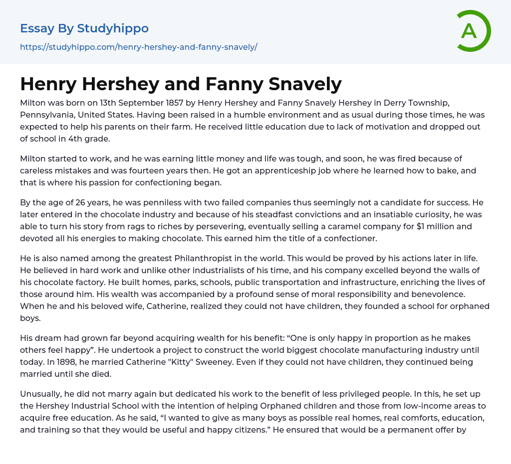 Henry Hershey and Fanny Snavely Essay Example