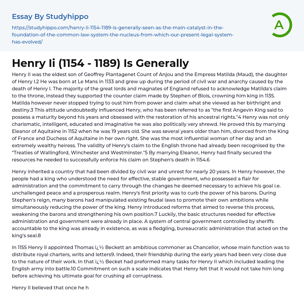 Henry Ii (1154 – 1189) Is Generally Essay Example
