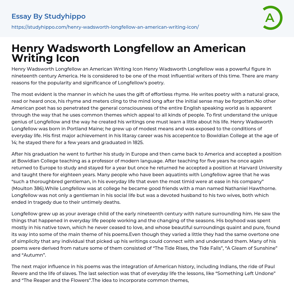 Henry Wadsworth Longfellow an American Writing Icon Essay Example