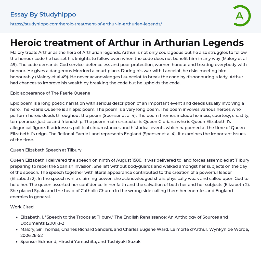 Heroic treatment of Arthur in Arthurian Legends Essay Example