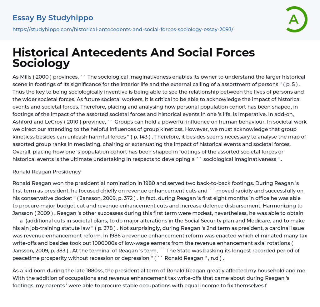 Historical Antecedents And Social Forces Sociology Essay Example