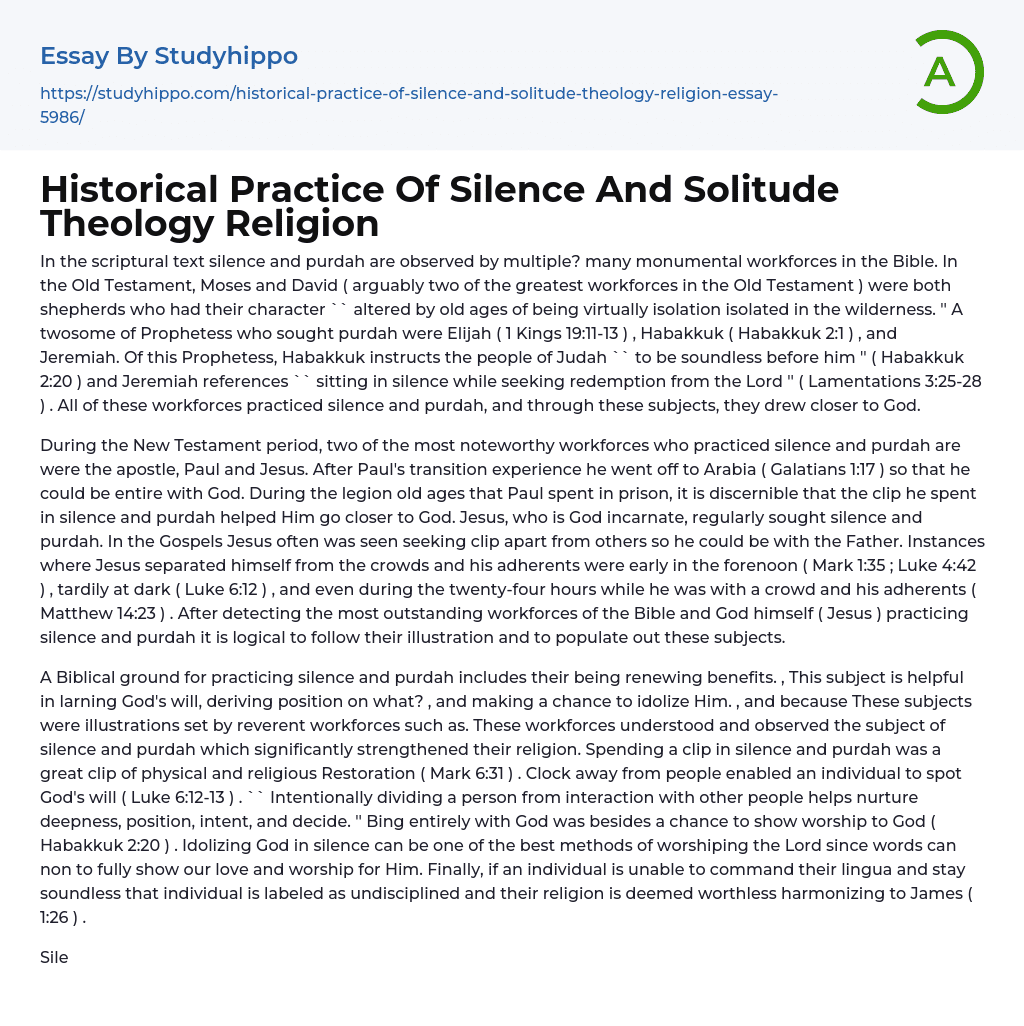 Historical Practice Of Silence And Solitude Theology Religion Essay Example