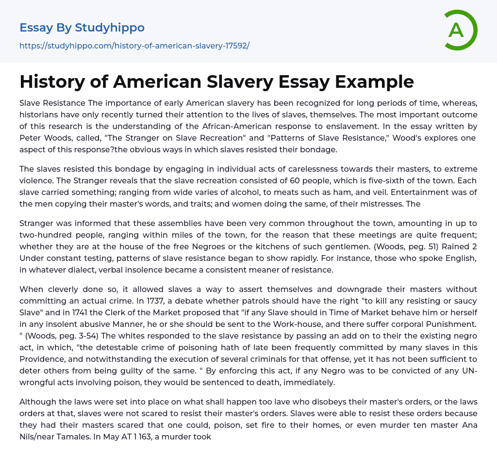 History of American Slavery Essay Example