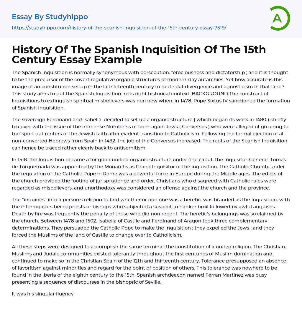 History Of The Spanish Inquisition Of The 15th Century Essay Example