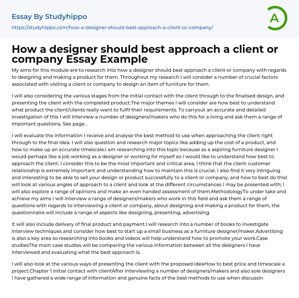 How a designer should best approach a client or company Essay Example